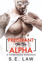 Forbidden Fantasies 11 -  Pregnant By The Alpha