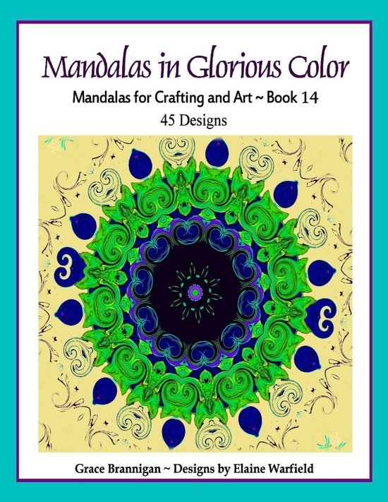 Art in Color 14 - Mandalas in Glorious Color Book 14 - cover