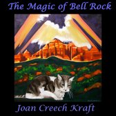 The Magic of Bell Rock