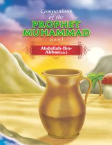 Companions of the Prophet Muhammad(s.a.w.) Abdullah - Ibn - Abbas(r.a.)