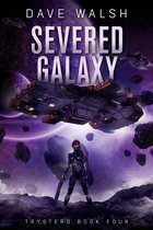Trystero 4 - Severed Galaxy
