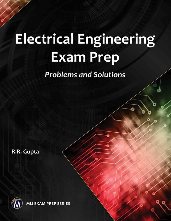 MLI Exam Prep Series Electrical Engineering Exam Prep (ebook), R. R. Gupta