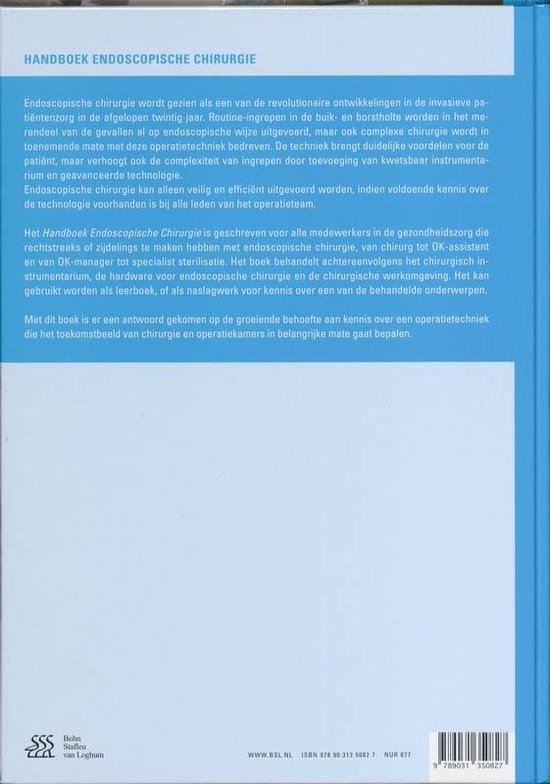 Boekomslag van "Handboek Endoscopische Chirurgie". Tekst in het Nederlands over de voordelen en complexiteit van endoscopische chirurgie.