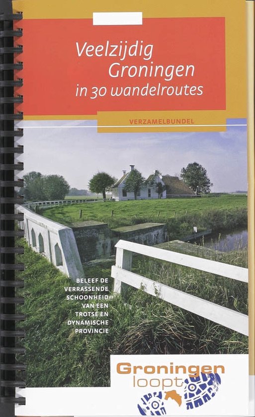 Cover van het boek 'Veelzijdig Groningen in 30 wandelroutes' van Maartje Kiep