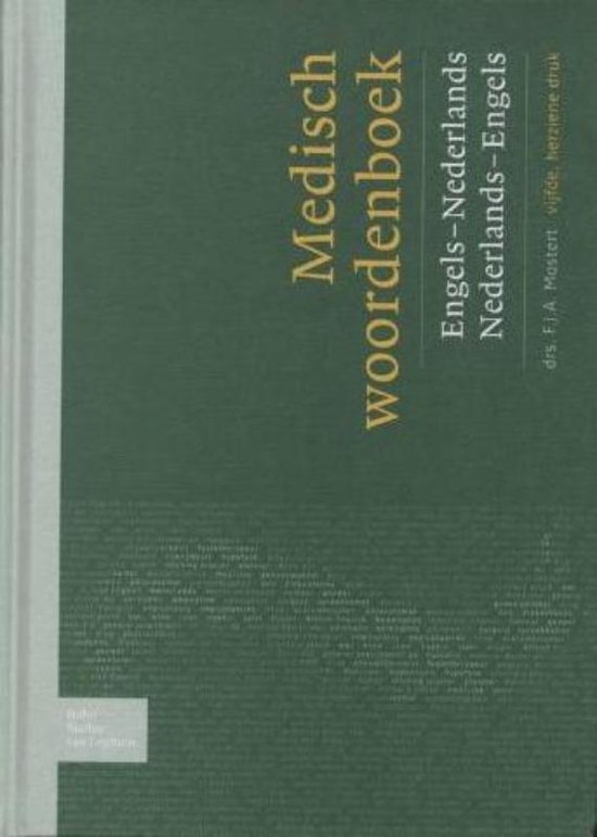 Medisch woordenboek Engels-Nederlands/Nederlands-Engels