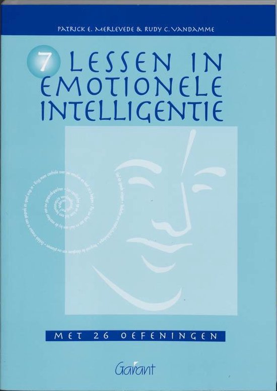Cover van het boek 'Zeven lessen in emotionele intelligentie / druk 1' van Rudy Vandamme en Patrick E. Merlevede