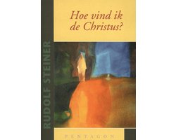 Hoe vind ik de Christus?