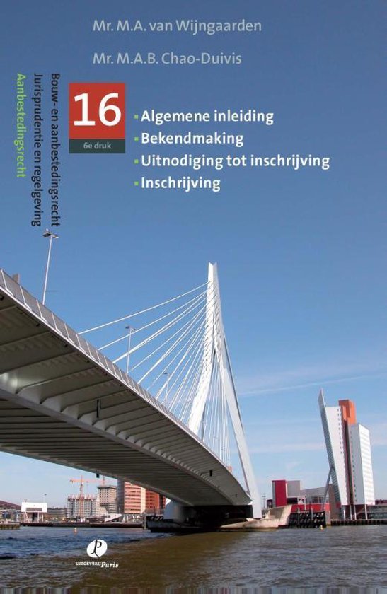 Bouw- en aanbestedingsrecht 16 - Jurispudentie en regelgevin ... - cover