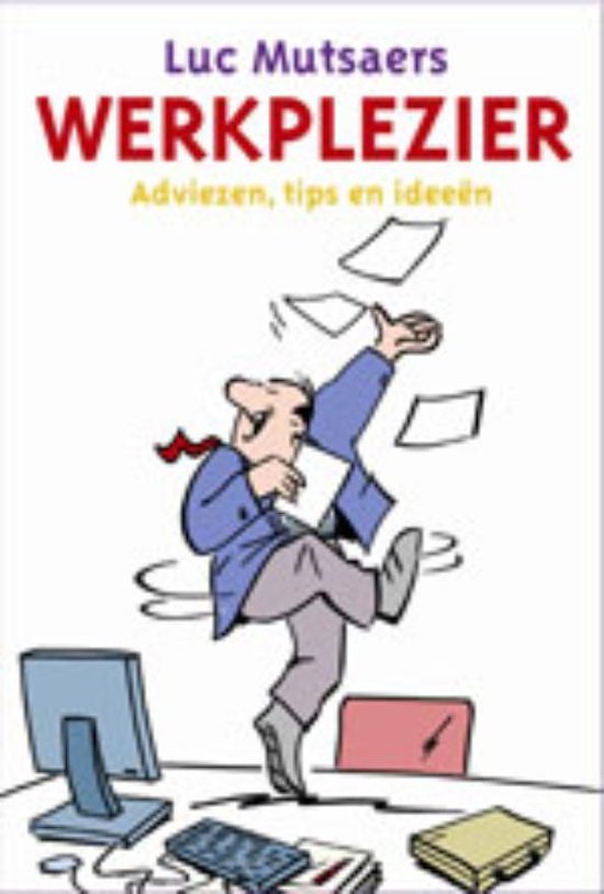 Cover van het boek 'Werkplezier' van L. Mutsaers