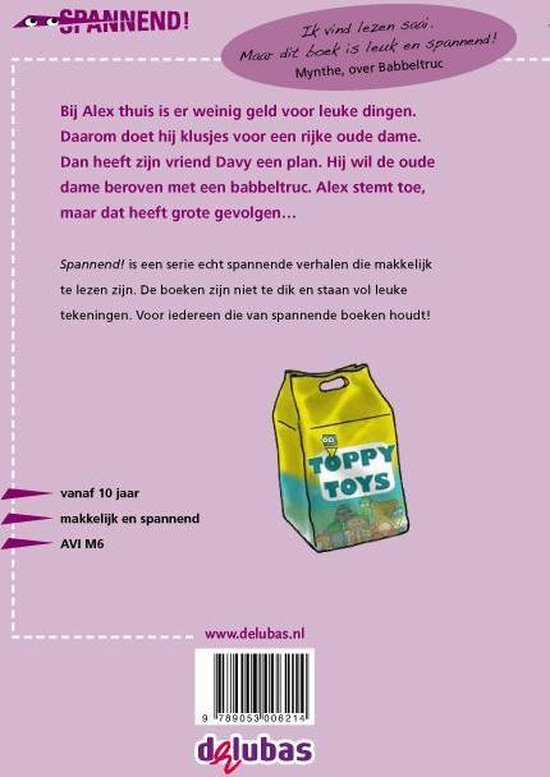 Achterkant van het boek 'Spannend! Babbeltruc' met tekst en een gele tas met 'Toppy Toys' erop.