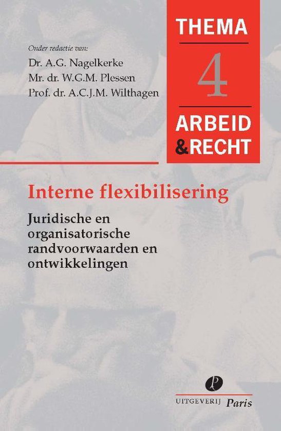 Arbeid&Recht Thema's 4 - Interne flexibiliteit in de arbeids ... - cover