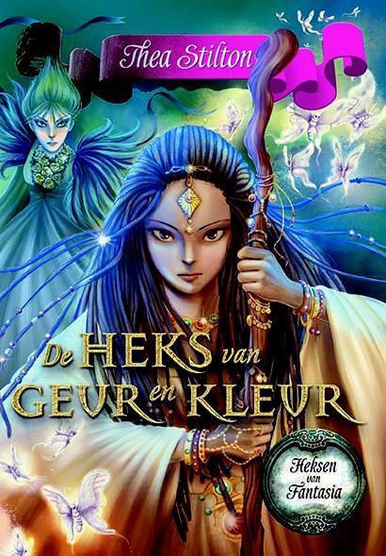 Heksen van Fantasia 6 -   De heks van geur en kleur