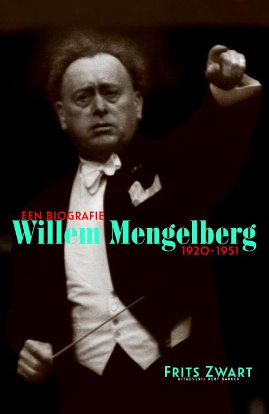 Willem Mengelberg 1920-1951