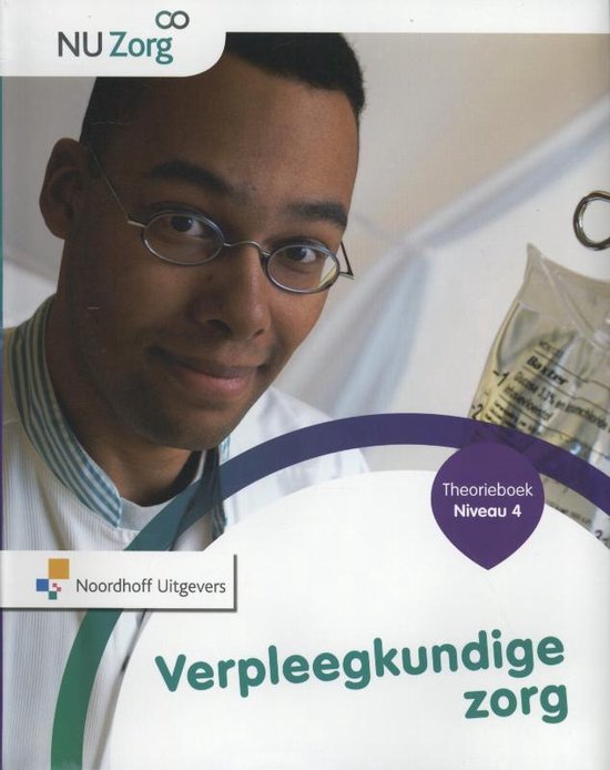NU Zorg - Verpleegkundige zorg Niveau Theorieboek | 9789001835125 | Boeken | bol.com