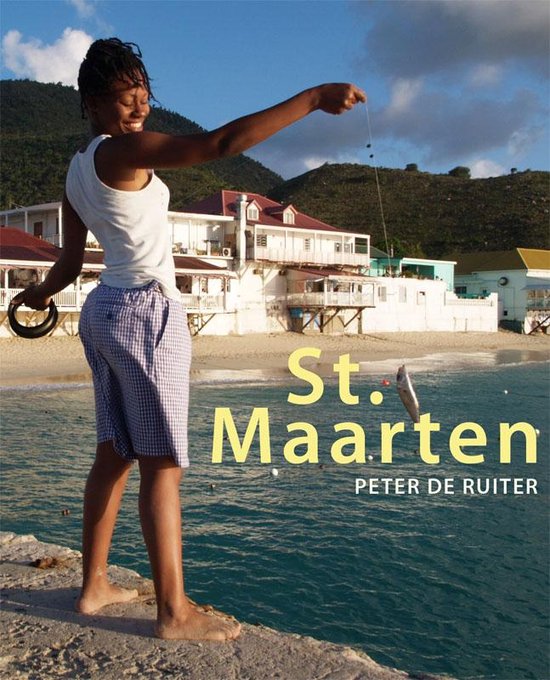 Cover van het boek 'St. Maarten' van Peter de Ruiter