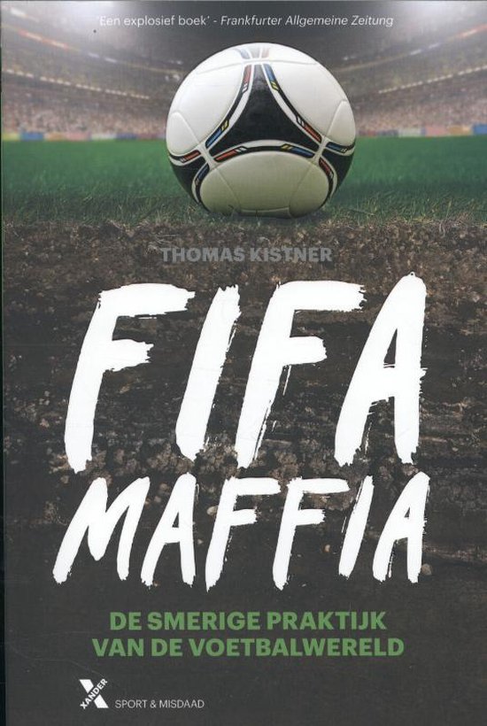 bol.com | Fifa maffia, Thomas Kistner | 9789401600149 | Boeken