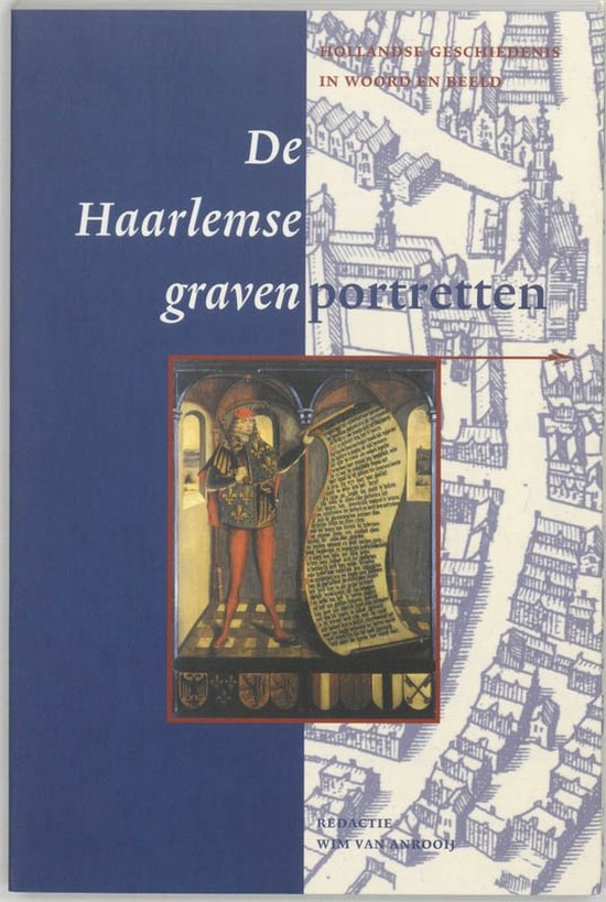 Cover van het boek 'De Haarlemse gravenportretten / druk 1' van  Onbekend