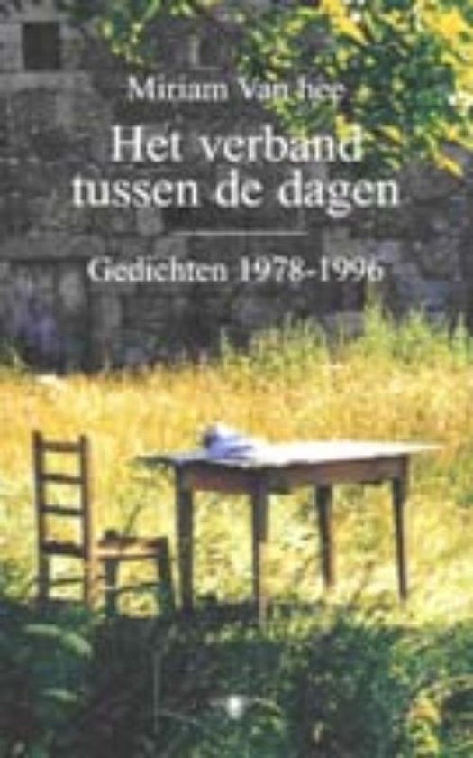 Cover van het boek 'Het verband tussen de dagen' van Miriam van Hee en M. Vanhee