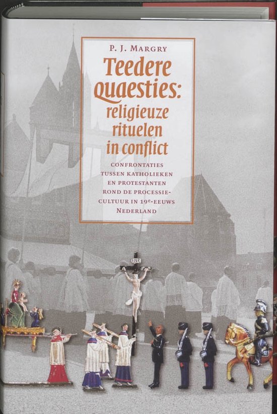 Cover van het boek 'Teedere quaesties / druk 1' van P.J. Margry
