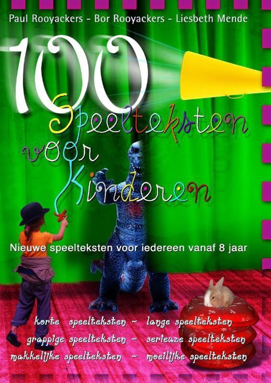 Cover van het boek '100 Speelteksten voor kinderen / druk 1' van Liesbeth Mende en Paul Rooyackers