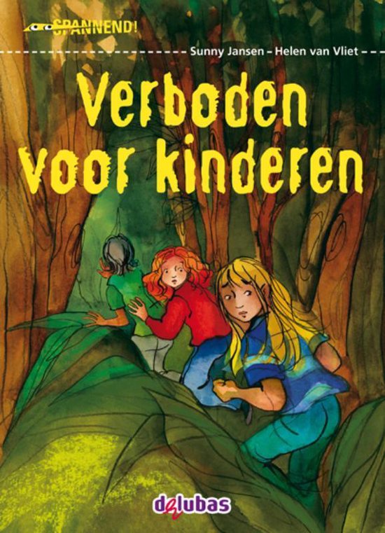 Cover van het boek 'Spannend2, verboden voor kinderen' van Sunny Jansen