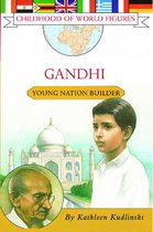 Childhood of World Figures - Gandhi