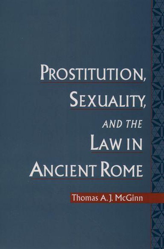 Prostitution, Sexuality, and the Law in Ancient Rome - cover