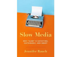 Slow Media