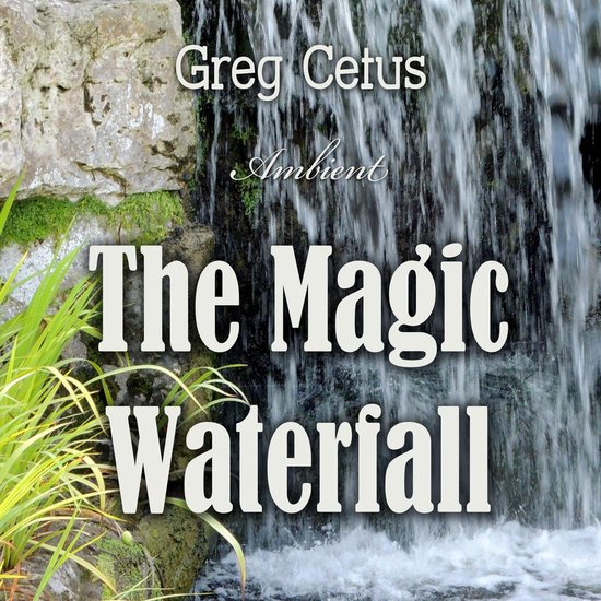 The Magic Waterfall - cover