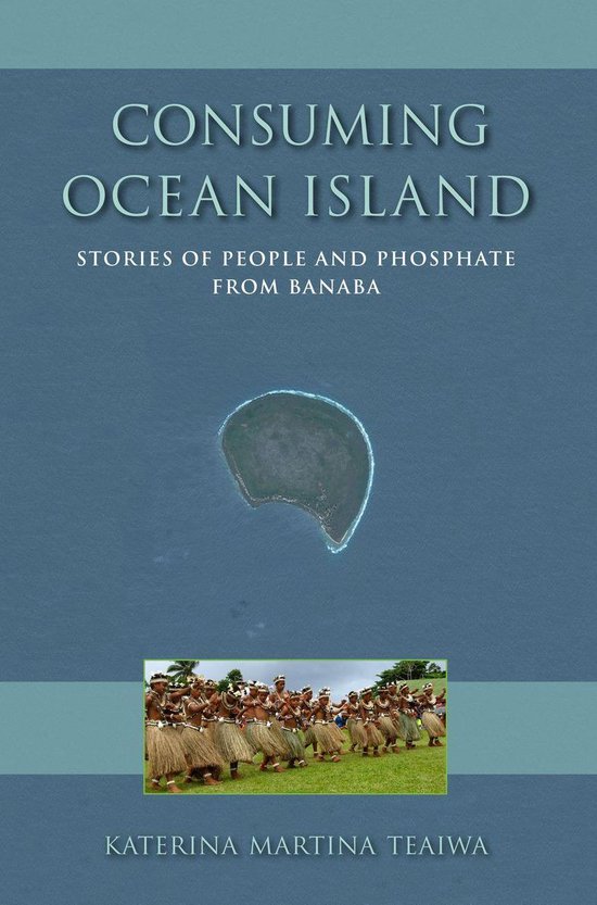 Consuming Ocean Island Consuming Ocean Island: Stories of Pe ... - cover