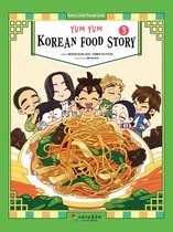 Yum Yum Korean Food Story 3 - Yum Yum Korean Food Story 3