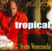 Tropical Gangster - Salsa From Venezuela