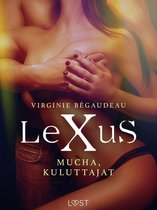 LeXus - LeXuS: Mucha, Kuluttajat - Eroottinen dystopia
