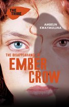 The Tribe 2 - The Tribe 2: The Disappearance of Ember Crow