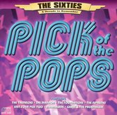 Sixties - A Decade to Remember: Pick of the Pops
