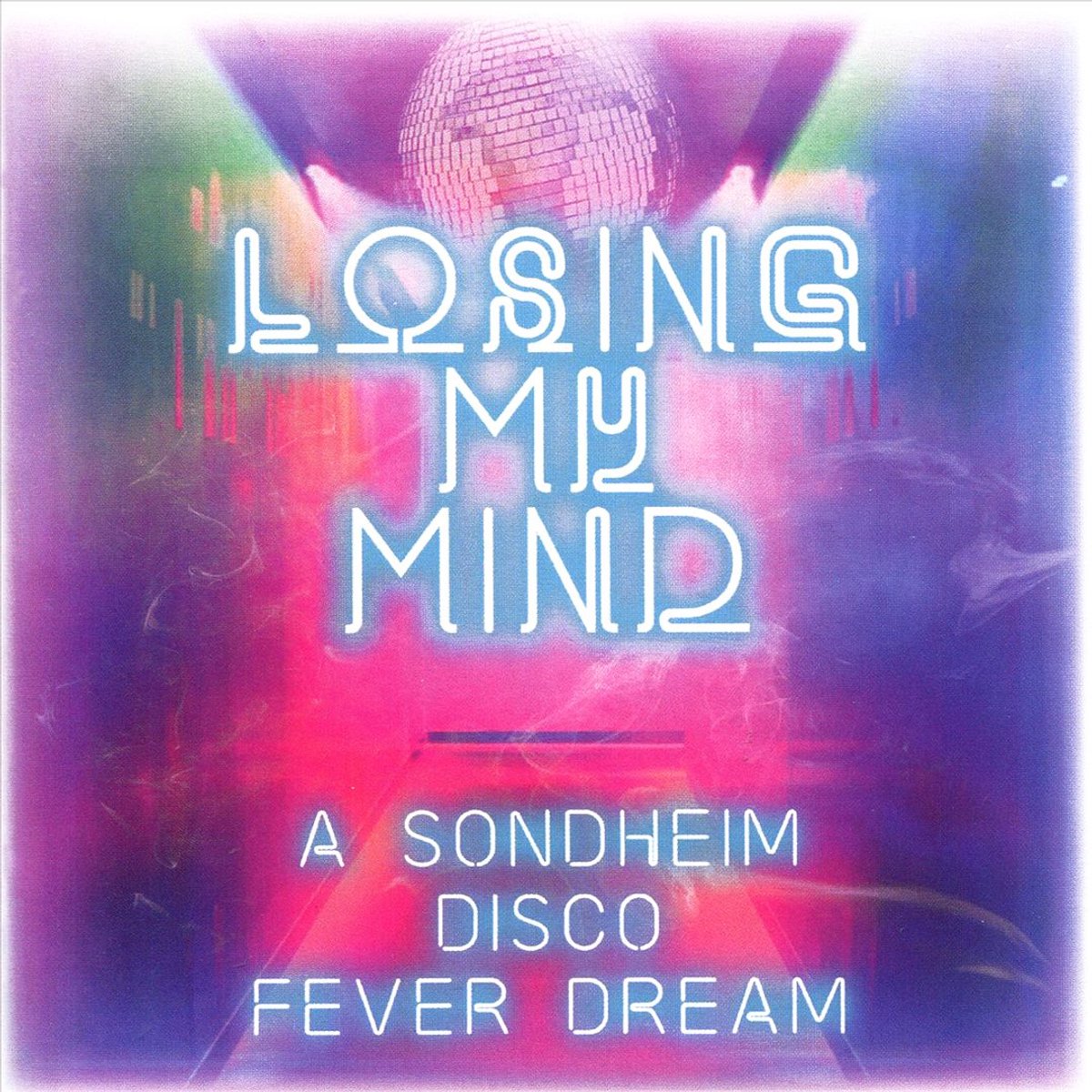 Losing My Mind: A Sondheim Disco Fever Dream
