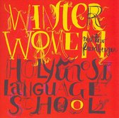 Winter Women/Holy Ghost Language School// Half Of Fiery Furnaces. 1cd=Exp.Noi