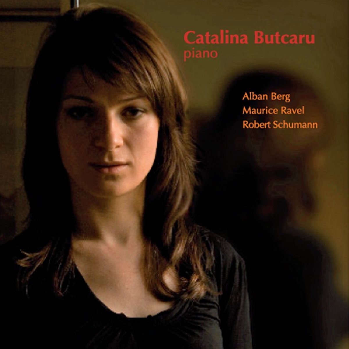 Catalina Butcaru - Berg, Schumann, Ravel: Recital (CD)