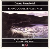 Shostakovich: String Quartets no 14 & 15 / Glinka Quartet