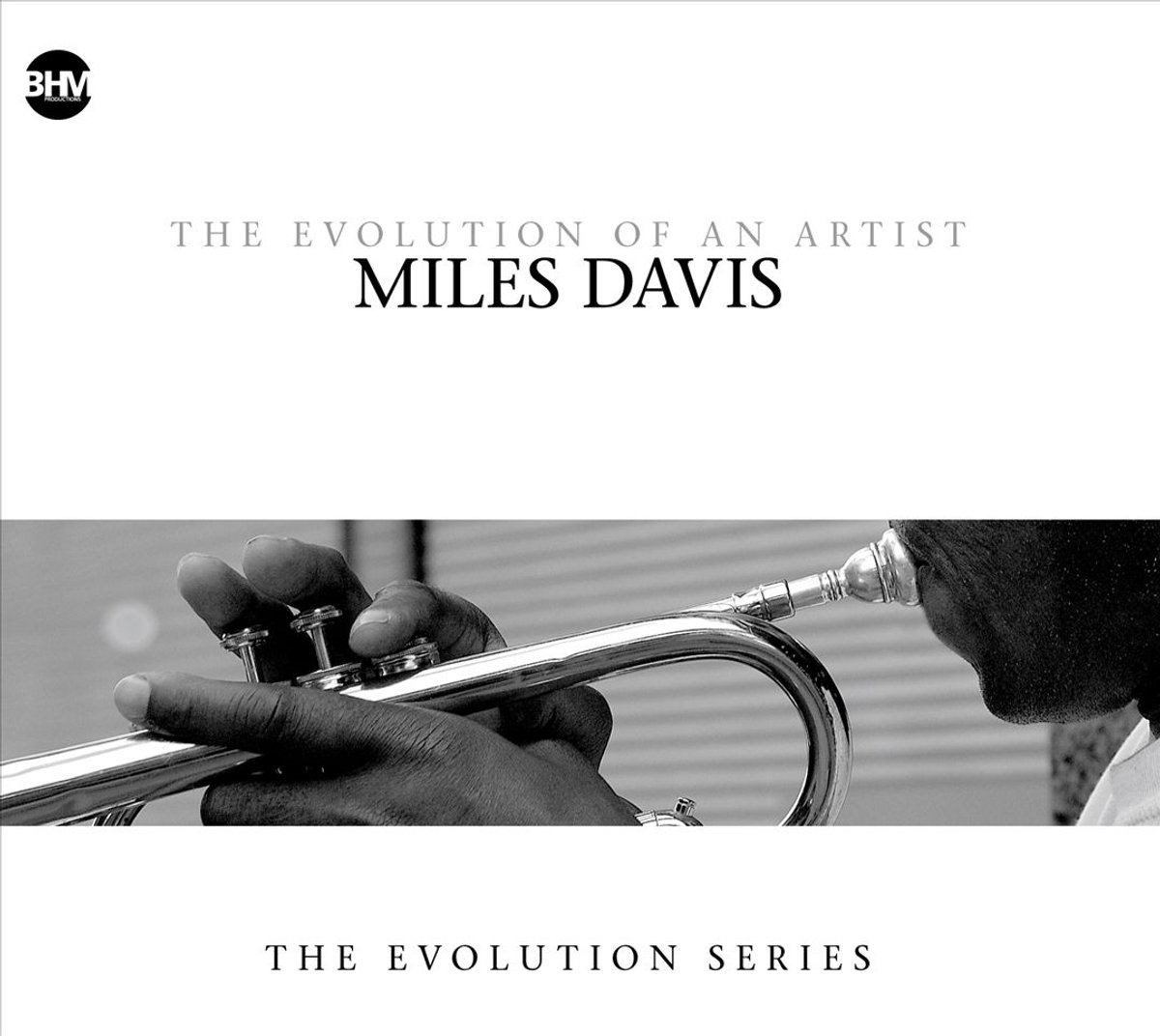 Miles Davis - The Evolution Of