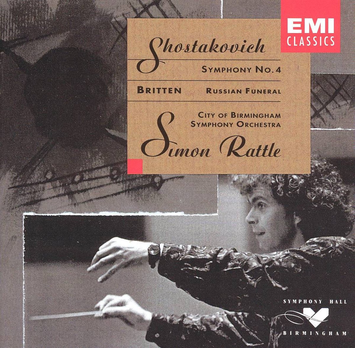 Shostakovich: Symphony no 4; Britten / Simon Rattle, City of Birmingham SO