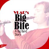 Vlad Weverbergh And His Big Band - Vlad's Big Bite (CD)