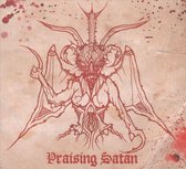 Praising Satan: 15 Years Of Ultimate Satanic SLeaze