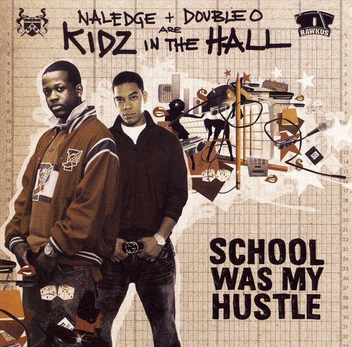 School Was My Hustle