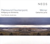 Frank Reinecke - Plainsound Counterpoint / Mirror (CD)