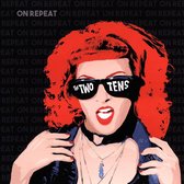 Two Tens - On Repeat (CD)