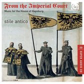 Stile Antico - From The Imperial Court (Super Audio CD)