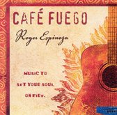 Roger Espinoza - Cafe Fuego (CD)