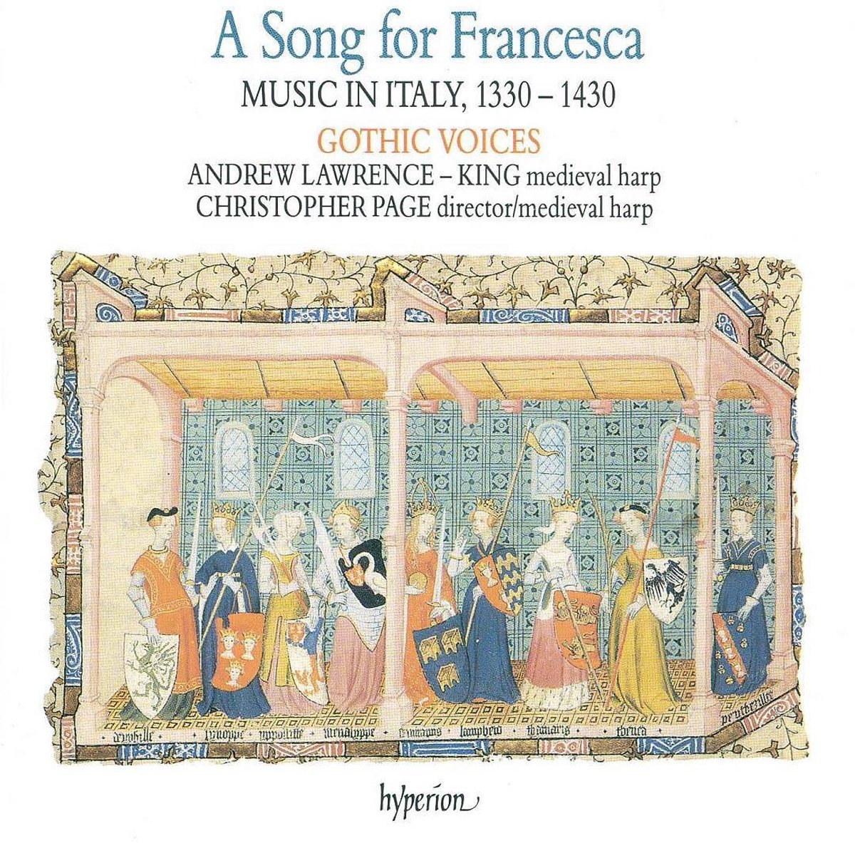 A Song for Francesca: Music in Italy, 1330-1430 / C Page