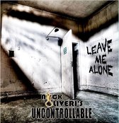 Nick Oliveri's Uncontrollable - Leave Me Alone (CD)